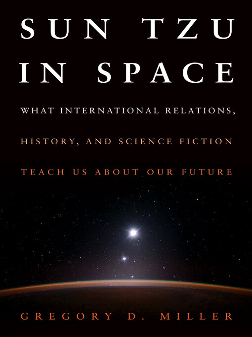 Title details for Sun Tzu in Space by Gregory D. Miller - Available